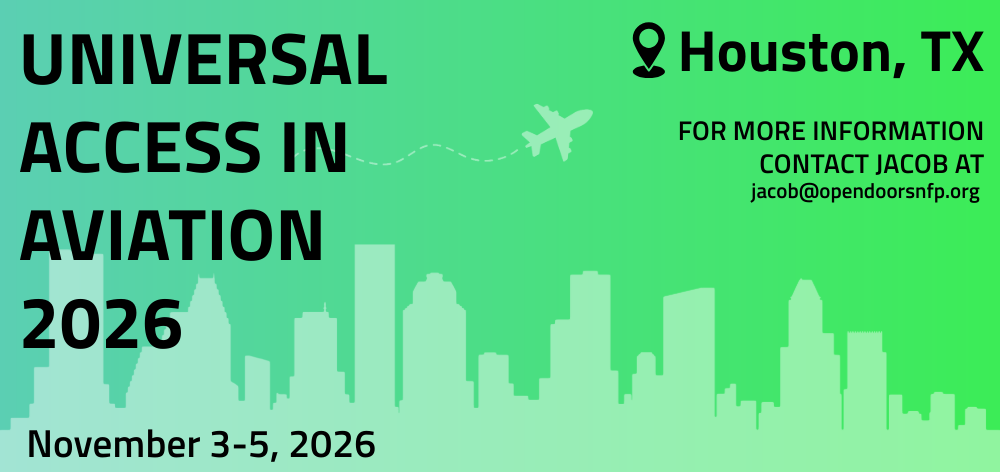Universal Access in Aviation 2026. Nov 3-5 in Houston